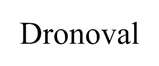 DRONOVAL
