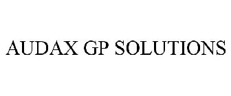 AUDAX GP SOLUTIONS