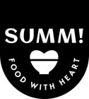 SUMM! FOOD WITH HEART