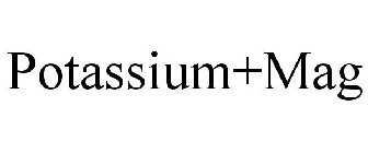 POTASSIUM+MAG