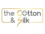 THE COTTON & SILK