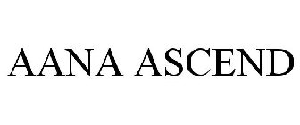 AANA ASCEND