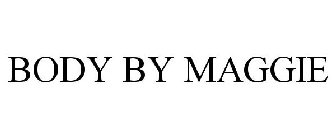 BODY BY MAGGIE