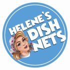 HELENE'S DISH NETS