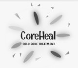 COREHEAL COLD SORE TREATMENT