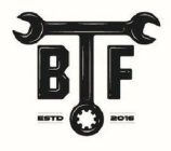 BTF ESTD 2016