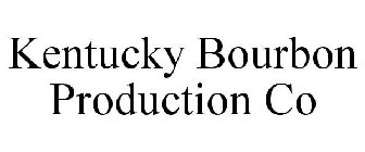 KENTUCKY BOURBON PRODUCTION CO