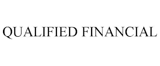 QUALIFIED FINANCIAL