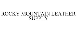 ROCKY MOUNTAIN LEATHER SUPPLY