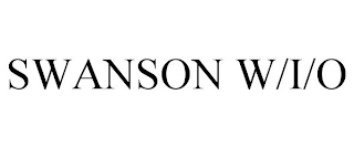 SWANSON W/I/O