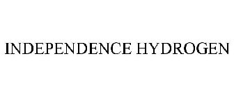 INDEPENDENCE HYDROGEN