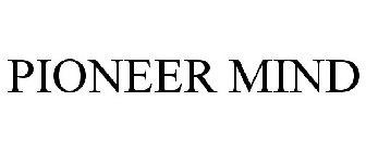 PIONEER MIND