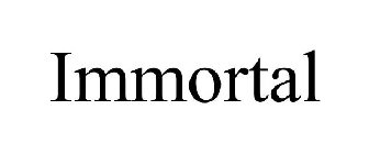 IMMORTAL