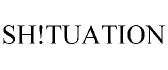 SH!TUATION