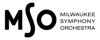 MSO MILWAUKEE SYMPHONY ORCHESTRA