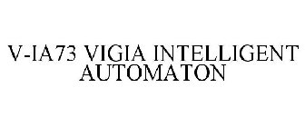V-IA73 VIGIA INTELLIGENT AUTOMATON