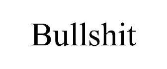 BULLSHIT