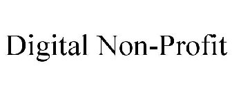 DIGITAL NON-PROFIT