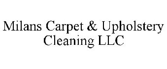 MILANS CARPET & UPHOLSTERY CLEANING LLC