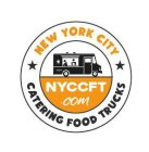NEW YORK CITY NYCCFT.COM CATERING FOOD TRUCKS
