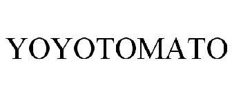 YOYOTOMATO