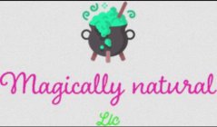 MAGICALLY NATURAL