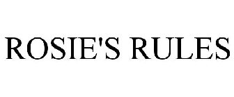 ROSIE'S RULES
