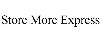 STORE MORE EXPRESS