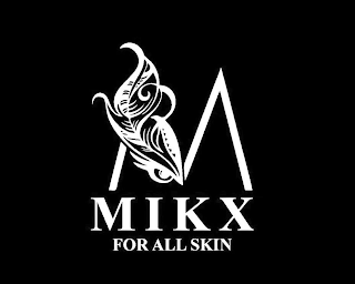 M MIKX FOR ALL SKIN