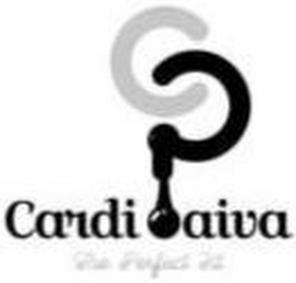 C P CARDIPAIVA THE PERFECT FIT