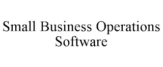 SMALL BUSINESS OPERATIONS SOFTWARE