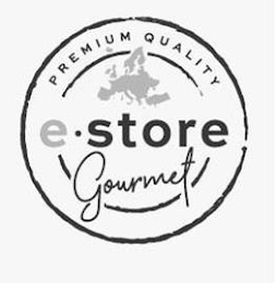 PREMIUM QUALITY E.STORE GOURMET