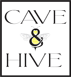 CAVE & HIVE