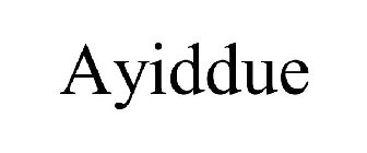 AYIDDUE