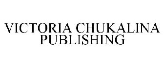 VICTORIA CHUKALINA PUBLISHING