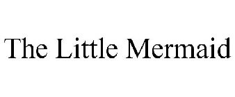 THE LITTLE MERMAID