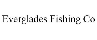 EVERGLADES FISHING CO