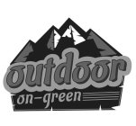 OUTDOOR ON-GREEN