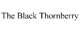 THE BLACK THORNBERRY