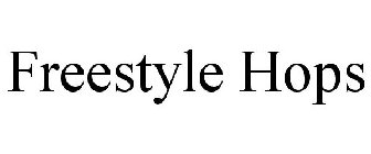 FREESTYLE HOPS