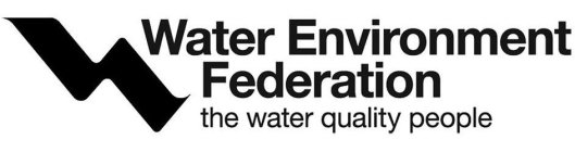 WATER ENVIRONMENT FEDERATION THE WATER QUALITY PEOPLE