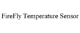 FIREFLY TEMPERATURE SENSOR
