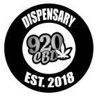 DISPENSARY 920 CBD EST. 2018