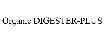 ORGANIC DIGESTER-PLUS