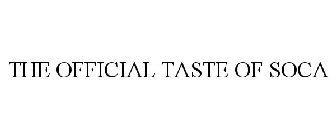 THE OFFICIAL TASTE OF SOCA