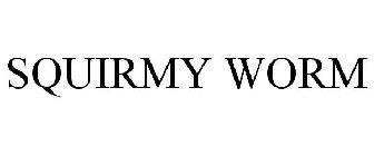 SQUIRMY WORM
