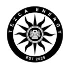 TEZCA ENERGY EST 2020
