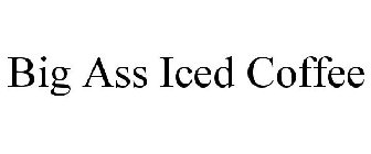 BIG ASS ICED COFFEE