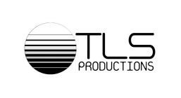 TLS PRODUCTIONS