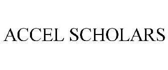 ACCEL SCHOLARS